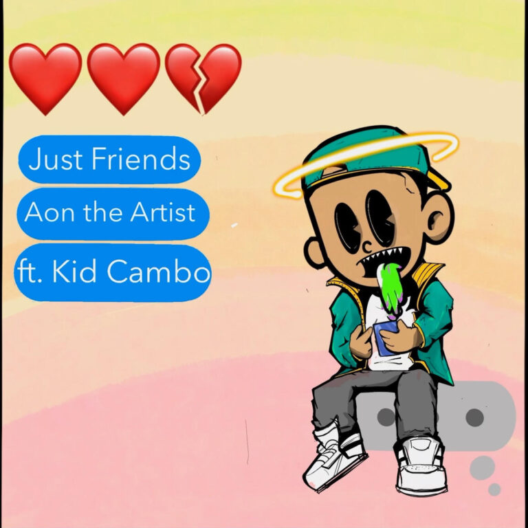 Rapper Aon The Artist Returns For Another Single And Drops “Just Friends” 