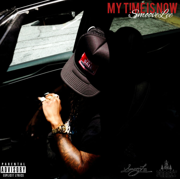Get Ready for the Musical Revolution with SmooveLee’s New Single “MY TIME IS NOW”